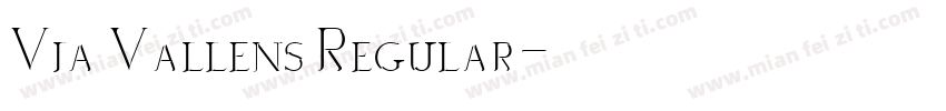 Via Vallens Regular字体转换